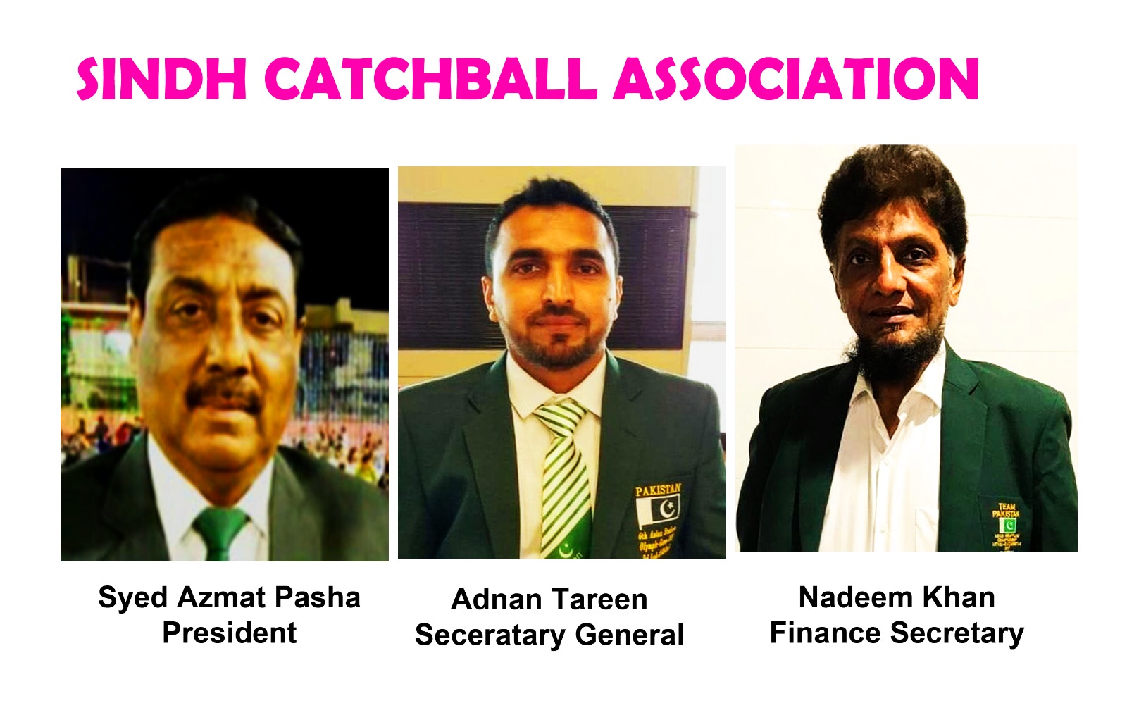 Election of Sindh Catchball Association, President, Azmat Pasha and General Secretary Adnan Tareen is elected