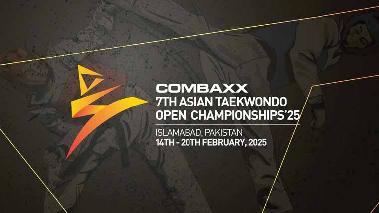 Pakistan Taekwondo Federation to Host Combaxx 7th Asian Taekwondo Open Championships 2025